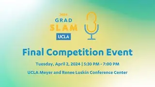 2024 UCLA  Grad Slam