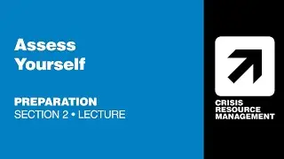 CRMx | 2.2.1 Assess Yourself | Section 2: Preparation