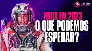 O que ESPERAR DO XBOX EM 2023?