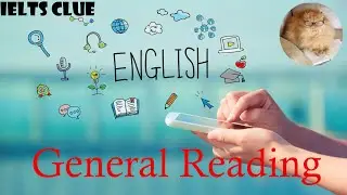 2020 IELTS General Reading | Full Test + Answers