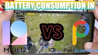 Battery Consumption In Miui Vs Pixel Experience In Redmi Note 8 Pro