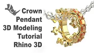 Crown Pendant 3D Modeling Jewelry CAD Design Tutorial with Rhino 3D #354