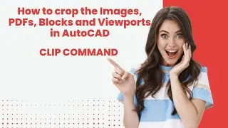 CLIP command Autocad | How to use CLIP command | How to crop Image | Autocad clip command