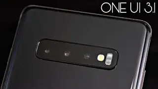 Samsung Galaxy S10 ONE UI 3.1 Official Update