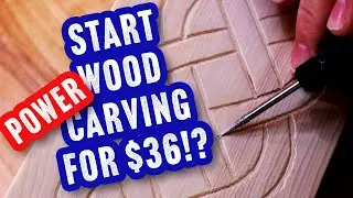 How to start WoodCarving for Super Cheap! $36 power carving edition