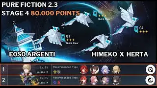 [NEW PF 2.3 Stage 4]  E0S0 Argenti & Himeko x Herta — 80k points Clear