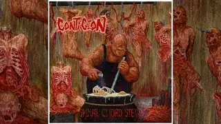 Contagion - Spinal Chord Stew (Full Album) 2024