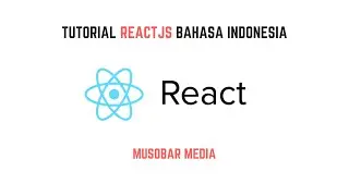 Tutorial ReactJS Bahasa Indonesia Part#13 Lifecycle Pada Komponen ReactJS
