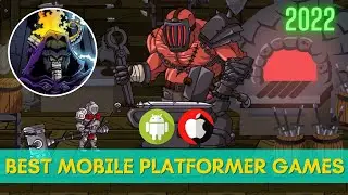10 Best Mobile Platformer Games 2022