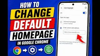 Android Mobile - How to Change Default Homepage in Google Chrome | DR technology