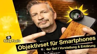 Objektive für Smartphone I hochwertiges 4er Set I Vorstellung & Erklärung