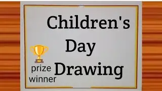 Children's Day Drawing || Children's Day Drawing for Competition || Childrens Day Poster