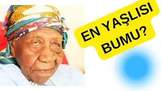 Dünyanın En Yaşlı İnsanı Kim Sizce? Şimdiye kadar doğrulanmış en yaşlı on bir kişi