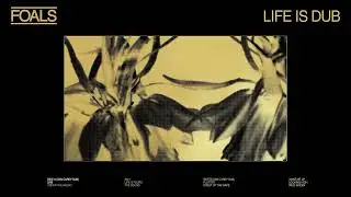 FOALS  - 2AM (Dan Carey Dub) - Official Audio
