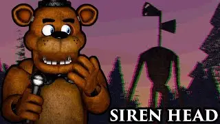 FREDDY PLAYS: Siren Head || IT'S TIME TO MEET SIREN HEAD!!!