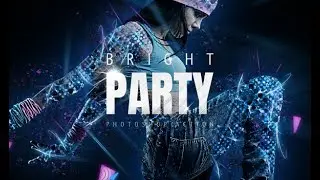 Bright Party Photoshop Action