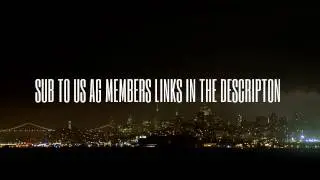 sub to us AG members links in the description