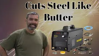The Vevor Plasma Cutter. Runs On 110V and 220V, and cuts steel like butter!