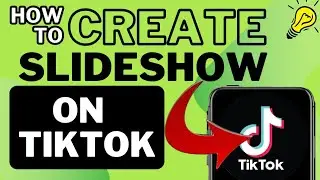 How To Create A Photo Slideshow On TikTok