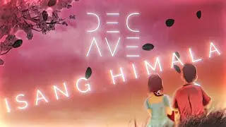 December Avenue - Isang Himala (OFFICIAL LYRIC VIDEO)