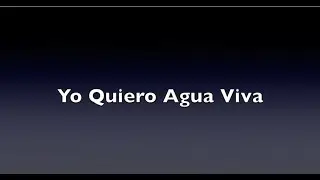 Yo Quiero Agua Viva-CANTADO con letra y acompañamiento