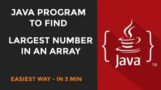 java program to find largest number in an array