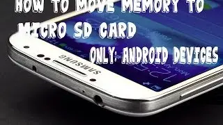 How To: Move Memory to SD Card