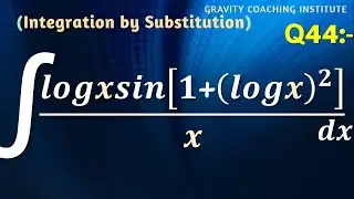 Q44 | ∫(log⁡x sin⁡[1+(log⁡x )^2 ])/x dx | Integral of (log⁡x sin⁡[1+(log⁡x )^2 ])/x dx | Class 12