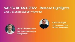 SAP S/4HANA 2022 - Release Highlights | SAP Community Call