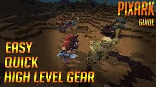 EASIEST WAY TO GET THE BEST END GAME GEAR EARLY: PixARK Guide