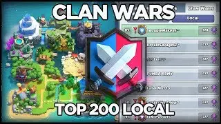 Clash Royale | Clan Wars (Top 200 Local)