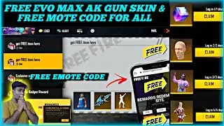 FREE EVO MAX DRAGO AK GUN SKIN & FREE EMOTE REDEEM CODE LIMITED TIME ONLY AUG 15 SPECIAL ALL FREE