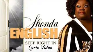 Step Right In - Shonda English LYRIC VIDEO