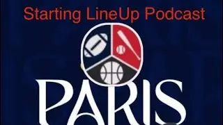 Starting LineUp Podcast Episode 7 Olympics Edition