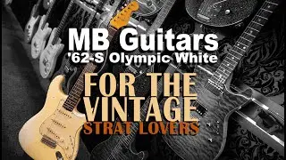 MB Guitars '62-S & Nordvang No.1 Signature by Guitars Rebellion