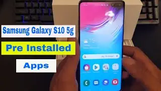 Samsung Galaxy S10 5g Pre Installed Apps