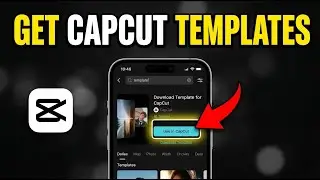 How to download CapCut templates for TikTok edits - Step By Step