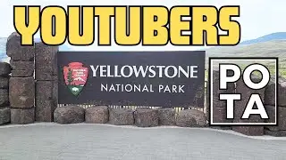 Ham Radio Takes Over Yellowstone National Park