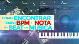 COMO ENCONTRAR BPM CERTO E A NOTA NA MUSICA OU BEAT