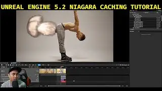 Unreal Engine 5.2 Niagara Caching Tutorial
