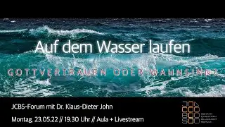 Auf dem Wasser laufen - Gottvertrauen oder Wahnsinn?