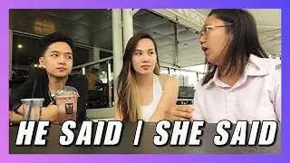 HE SAID | SHE SAID