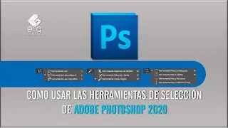 🏆HERRAMIENTAS DE SELECCIÓN DE PHOTOSHOP 2021 [RAPIDO] 😻