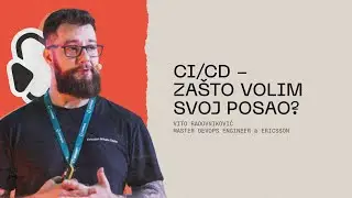 CI/CD - zašto volim svoj posao? | Vito Radovniković | DUMP Days 2024 predavanje