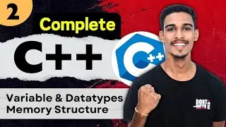 Lecture 2 : Variables, Datatypes & Constants | C++ Complete Course | Sachin Sir