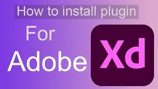 How to install Adobe Xd plugin Tutorial -2021