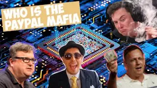 Who Owns Silicon Valley: The PayPal Mafia