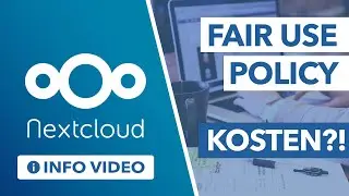 Nextcloud nicht mehr gänzlich kostenlos?! Alles über die Nextcloud Fair Use Policy