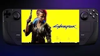 Cyberpunk 2077 - Steam Deck Benchmark - Steam OS