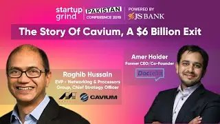 The story of Cavium, a $6 billion exit w/ Raghib Hussain & Amer Haider